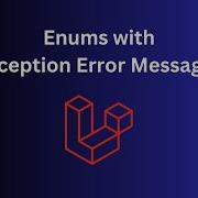 PHP Enum With Laravel Exceptions Practical Example