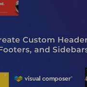 Visual Composer New Feature Header Footer Sidebar Editor