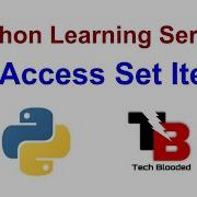 46 Access Set Items In Python Check Item In Set In Python Membership Operator Tech Blooded