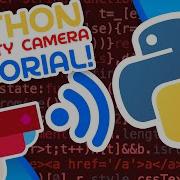 Make A Security Camera With Python