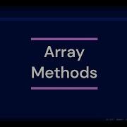 Master ALL JavaScript Array Methods In ONE Video Map Filter Reduce More Javascript