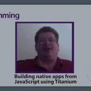 Building Native Apps From JavaScript Using Titanium