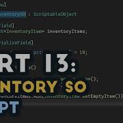 InventorySO Script Inventory System In Unity Tutorial P13