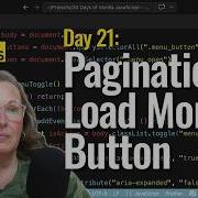 Build Pagination Load More Button W JS No Frameworks Day 21