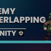 Object Overlapping Problem In Unity Fix Enemy Overlap Bug Unity Error Solution