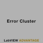 How To Use Error Cluster LabVIEW