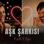 Aşk Şarkısı I Full Film 4K Romantik Komedi Sadi Celil Cengiz Ve Pelin Doğruer