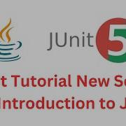 JUnit Tutorial 1 Introduction To JUnit What Is The JUnit JUnit Tutorial New Series