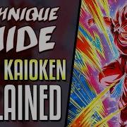 Super Kaioken Explained In Dragon Ball Z Technique Guide