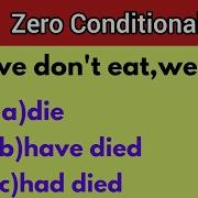 Zero Conditionals Grammar Quiz Can You Score 10 10