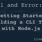 Getting Started Building A CLI Tool With Node Js Learning By Trial And Error