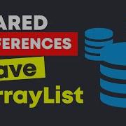 How To Save ArrayList In Shared Preferences SharedPreferences Store Array Or ArrayList Android