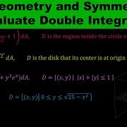 Use Geometry And Symmetry To Find The Double Integrals Over General Regions Double Integral