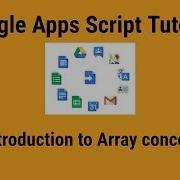 Introduction To Array In Google Apps Script