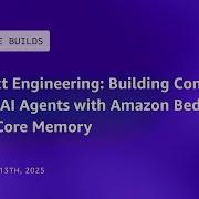 Context Engineering Building Context Aware AI Agents With Amazon Bedrock AgentCore Memory