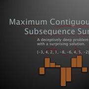 Maximum Contiguous Subsequence Sum MCSS