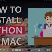 How To Install Python On Mac Python 3 9 7 Run First Python Program On IDLE