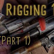 Rigging 101 Part 1