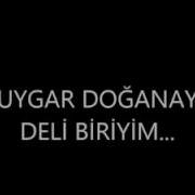Delinin Biriyim