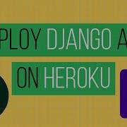 How To Deploy Django Project On Heroku For Free Step By Step Tutorial By Code Band