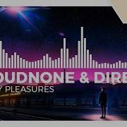 CloudNone Direct Guilty Pleasures Monstercat Release