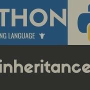 Inheritance Python Tutorial 34