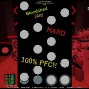 Roblox Funky Friday Bloodshed Alt Hard 100 00 PFC Perfect Combo Literally Manip