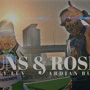 Helly Luv Ardian Bujupi GUNS ROSES Prod By Kostas K