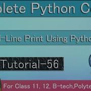 Python 3 Programming Tutorial Multi Line Print Tutorial 56