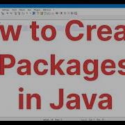 How To Create Packages In Java Using Notepad How To Compile And Run User Defined Packages In Java