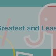 Postgres Conditionals How To Use Greatest And Least