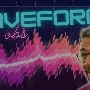 How To Add CUSTOMISABLE AUDIO WAVEFORMS To OBS For Your STREAM