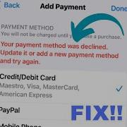 Fix Your Payment Method Was Declined Update It Or Add A New Payment Method Iphone Ipad