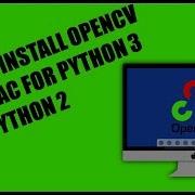 How To Install Opencv2 On Mac