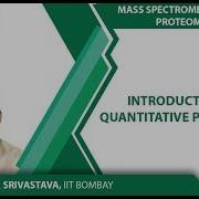 Introduction To Quantitative Proteomics