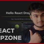 React Js Drag And Drop File Uploading With React Drop Zone Complete Tutorial
