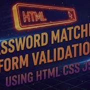 Day16 Password Validation Using HTML CSS And JavaScript Java Developers 2025
