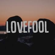 Twocolors Lovefool Lyrics