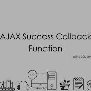 Ajax Success Callback Function In JQuery Dharanz English