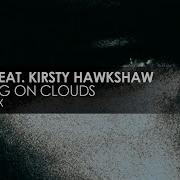 Tiësto Featuring Kirsty Hawkshaw Walking On Clouds