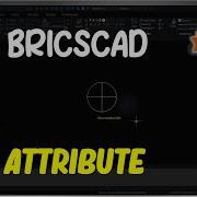 BricsCAD How To Add Attribute