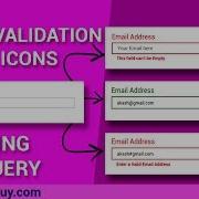 Email Validation Validate Email With Icons Tick Cross Exclamation Using JQuery 2019
