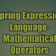 41 Spring Expression Language Mathematical Operators