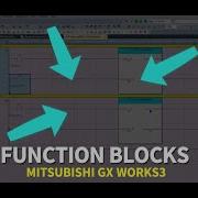 How To Create A Function Block FB In GX Works3 Reusable PLC Code