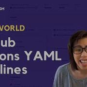 YAML Pipelines Walkthrough GitHub Actions Workflows