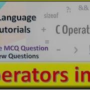 Operators In C Language Lecture 7 C Language Tutorial
