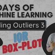Outlier Detection And Removal Using The IQR Method Handing Outliers Part 3
