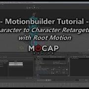 Mocap Online Motionbuilder UE4 Root Motion Animation Retargeting