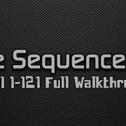 The Sequence 2 Level 1 121 Complete Walkthrough Solution