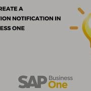 How To Create A Transaction Notification In SAP Business One SQL Server Integration Guide